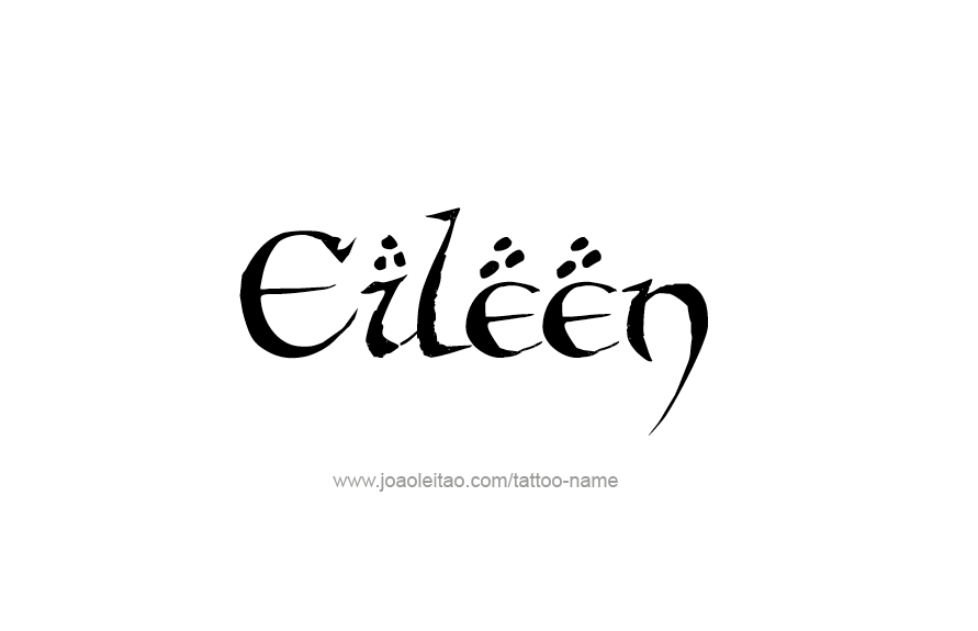 Tattoo Design Name Eileen   