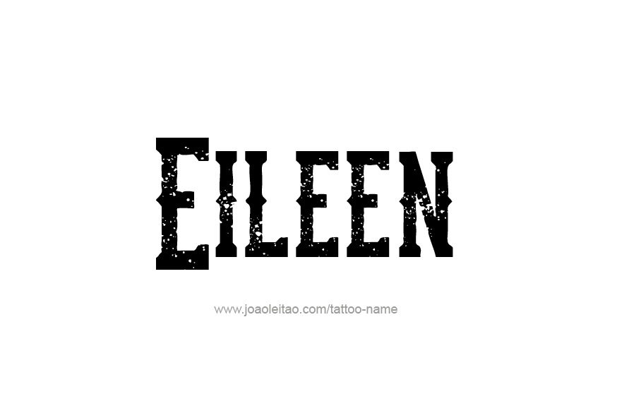 Tattoo Design Name Eileen   