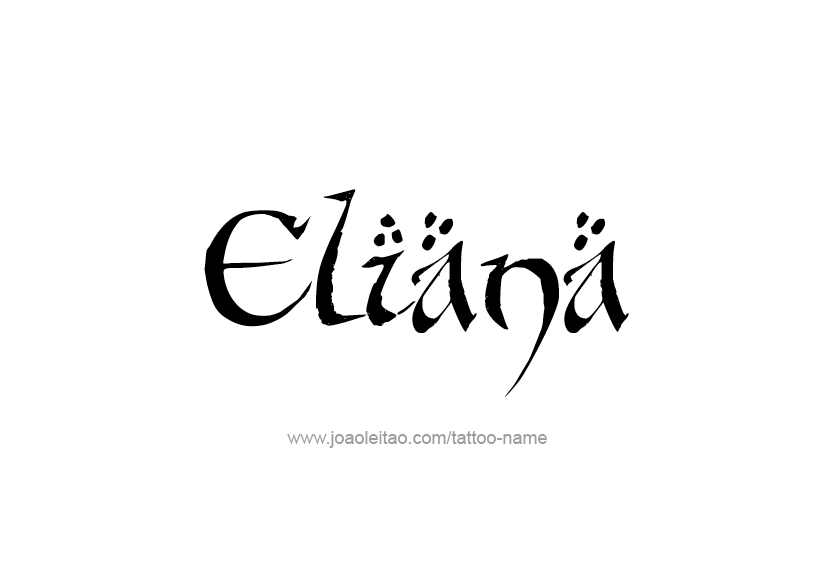 Tattoo Design Name Eliana   