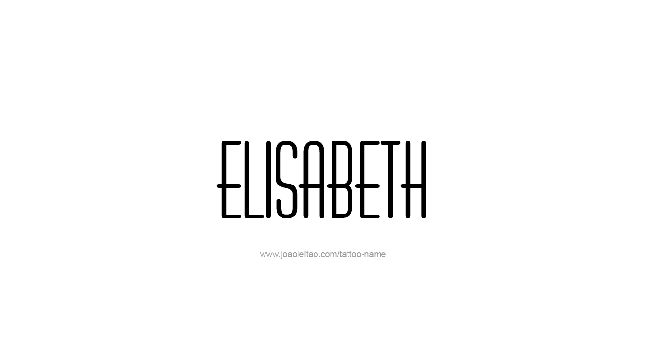 Tattoo Design Name Elisabeth   