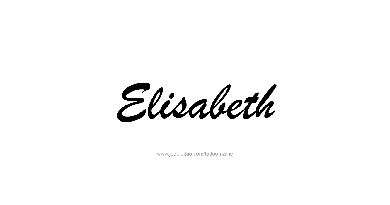 Tattoo Design Name Elisabeth   