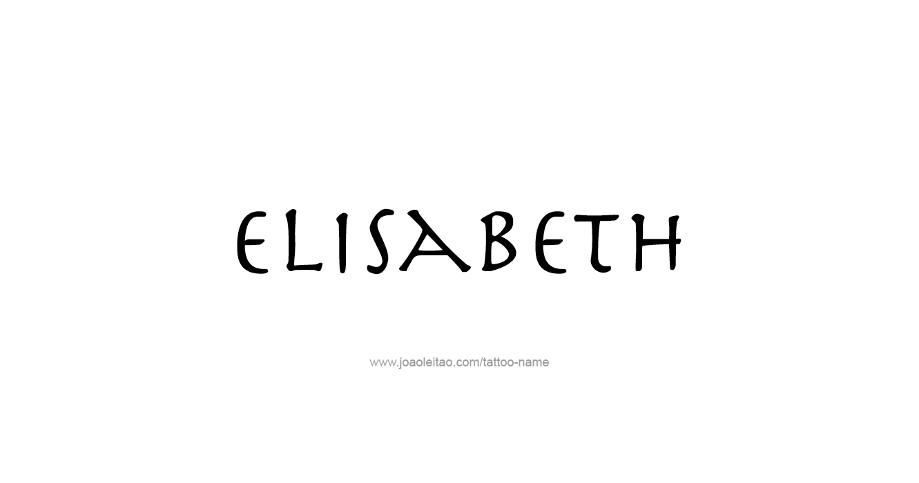 Tattoo Design Name Elisabeth   