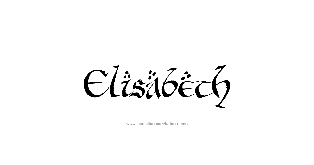 Tattoo Design Name Elisabeth   