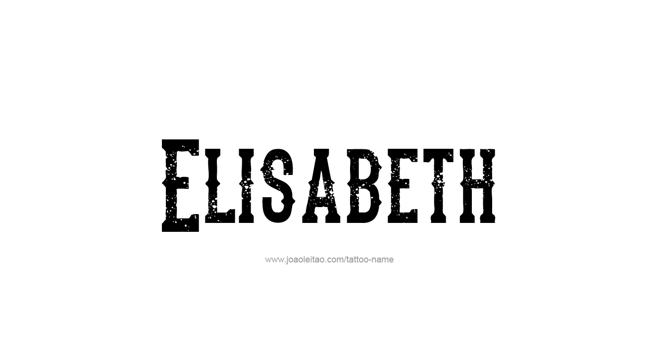 Tattoo Design Name Elisabeth   