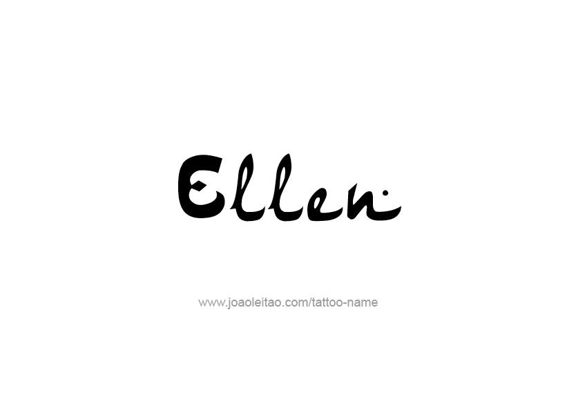 Tattoo Design Name Ellen   