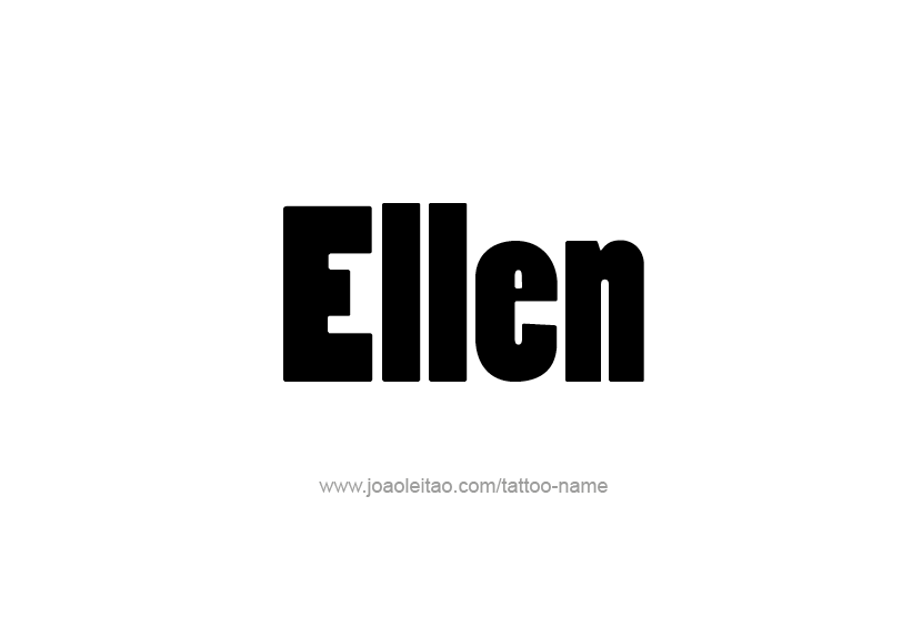 Tattoo Design Name Ellen   