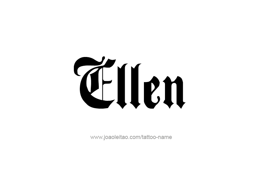 Tattoo Design Name Ellen   