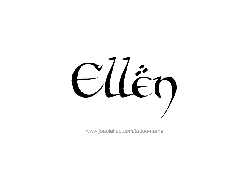 Tattoo Design Name Ellen   