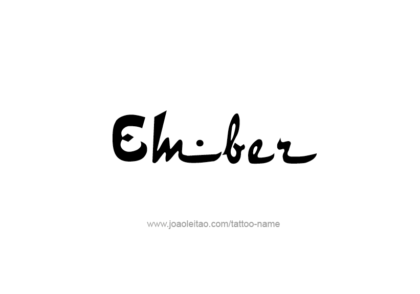 Tattoo Design Name Ember   