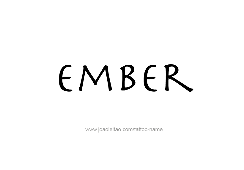 Tattoo Design Name Ember   