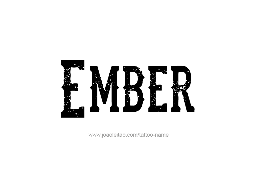 Tattoo Design Name Ember   