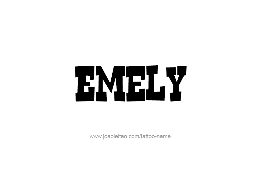 Tattoo Design Name Emely   