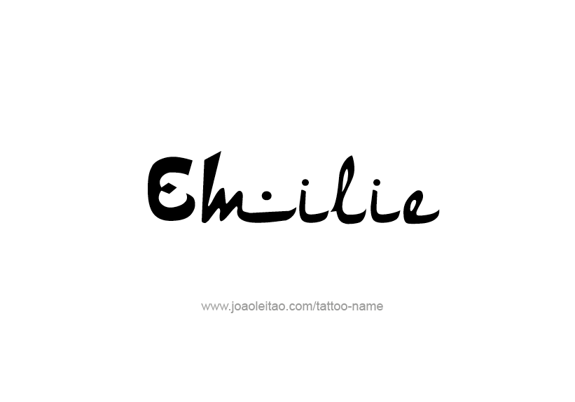 Tattoo Design Name Emilie   