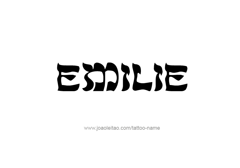 Tattoo Design Name Emilie   