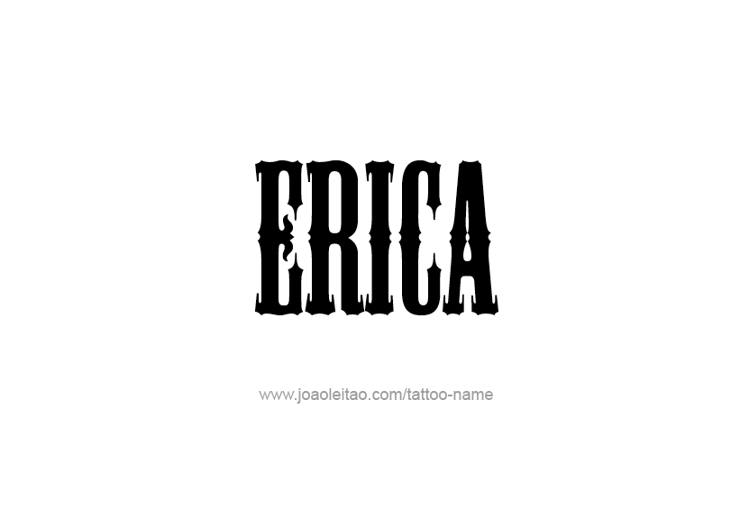 Tattoo Design Name Erica   