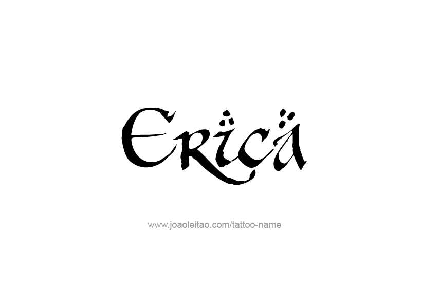 Tattoo Design Name Erica   