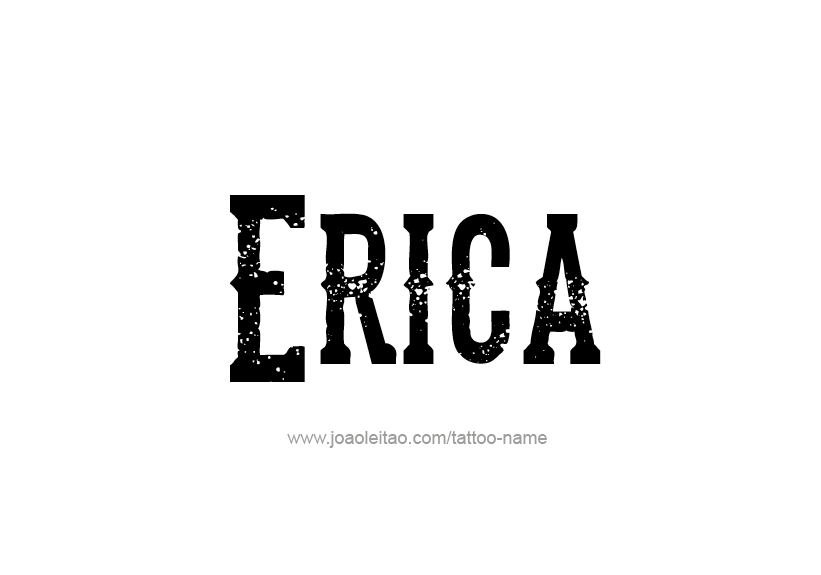 Tattoo Design Name Erica   