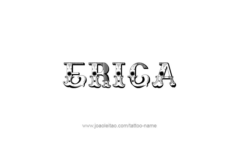 Tattoo Design Name Erica   