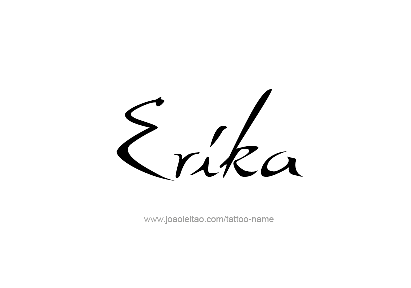 Tattoo Design Name Erika   