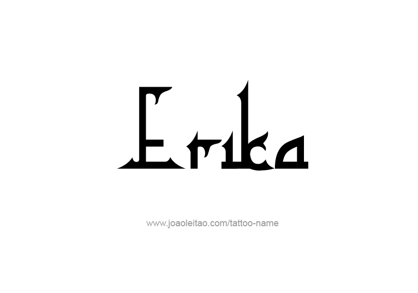 Tattoo Design Name Erika   