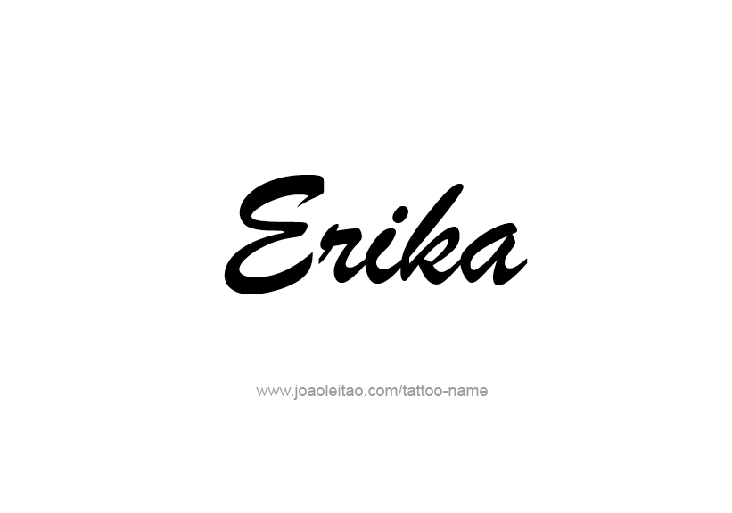 Tattoo Design Name Erika   