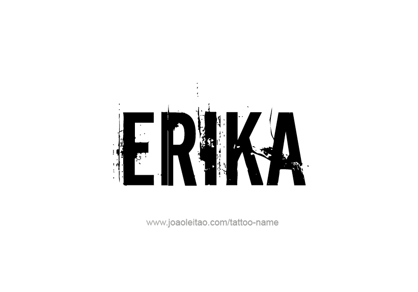 Tattoo Design Name Erika   