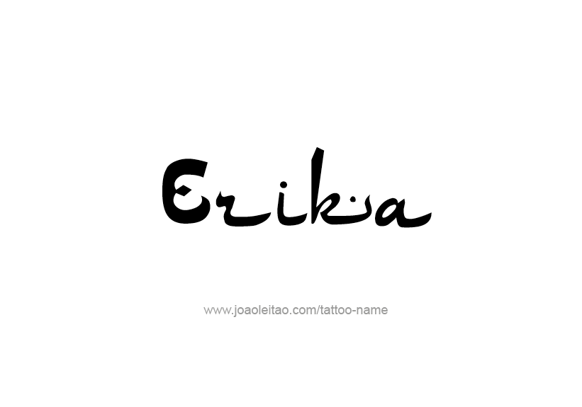 Tattoo Design Name Erika   