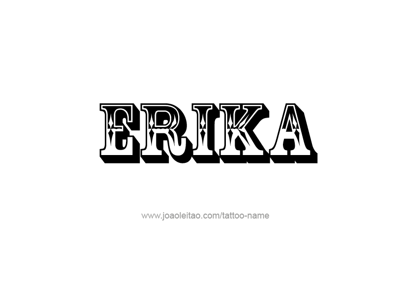 Tattoo Design Name Erika   