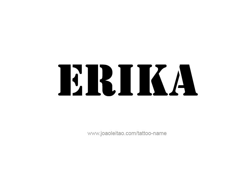 Tattoo Design Name Erika   