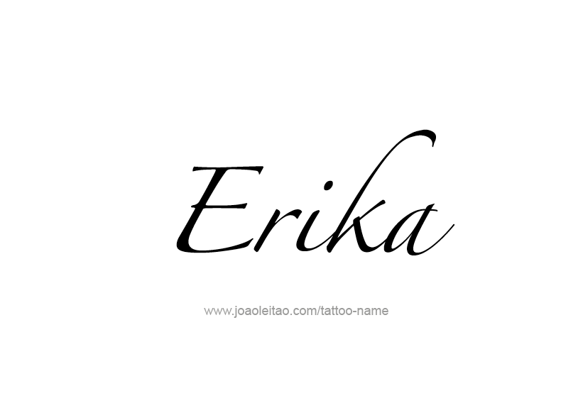 Tattoo Design Name Erika   