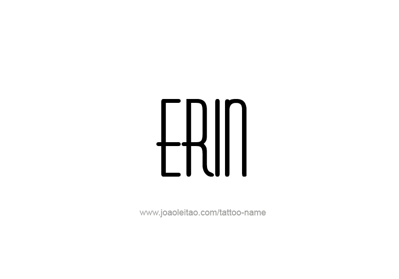 Tattoo Design Name Erin   