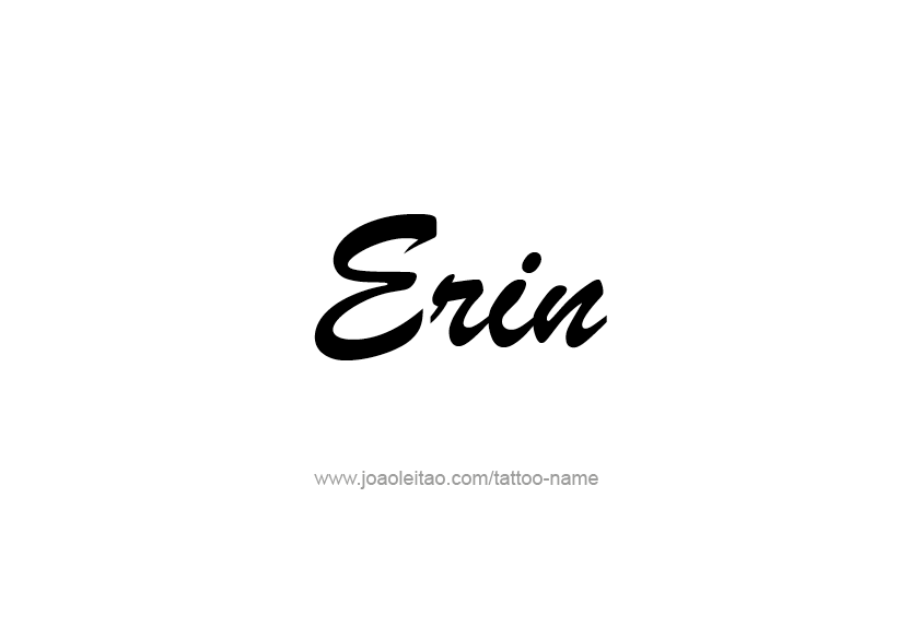 Tattoo Design Name Erin   