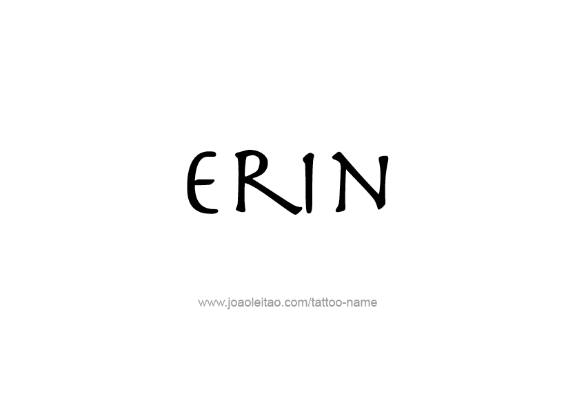 Tattoo Design Name Erin   