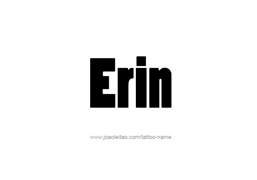 Tattoo Design Name Erin   