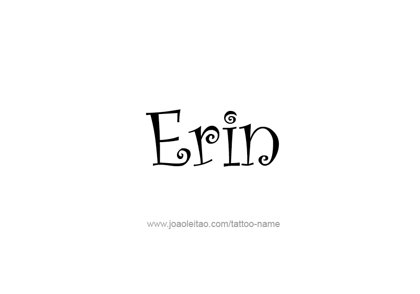 Tattoo Design Name Erin   