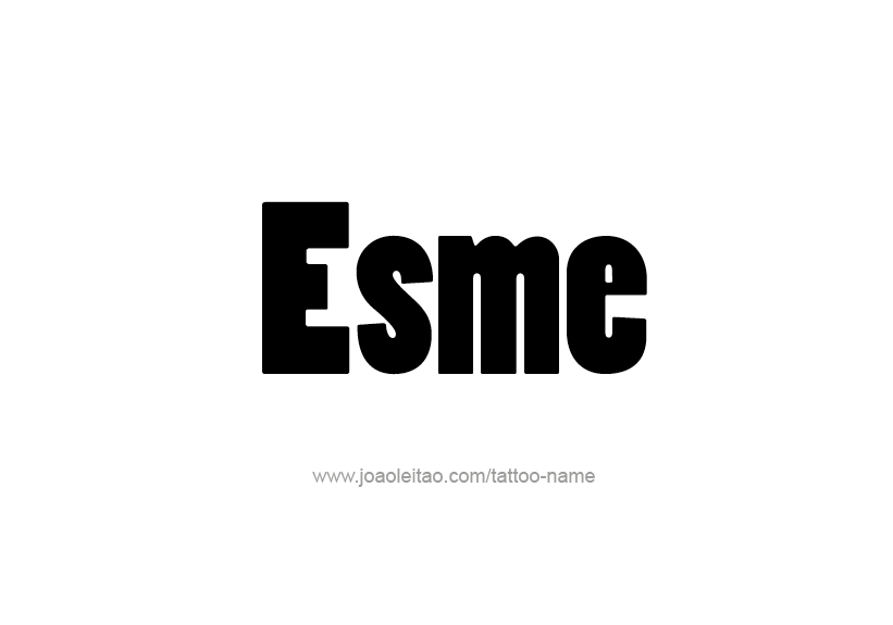 Tattoo Design Name Esme   