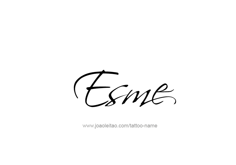 Tattoo Design Name Esme   