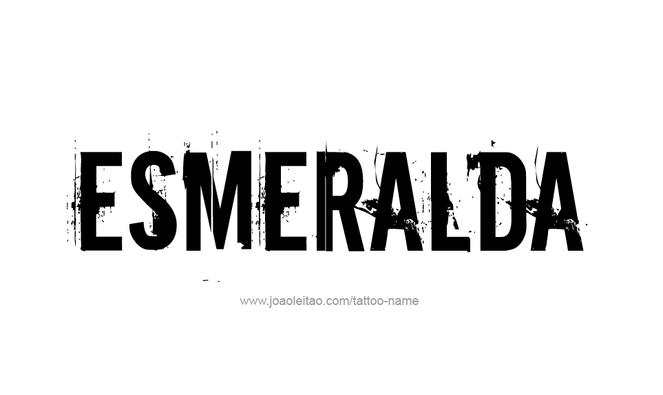 Tattoo Design Name Esmeralda   