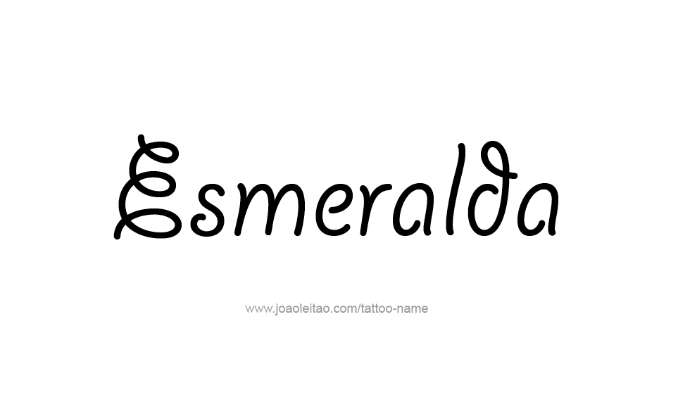 Tattoo Design Name Esmeralda   