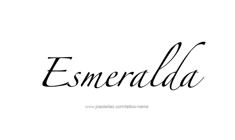 Tattoo Design Name Esmeralda   