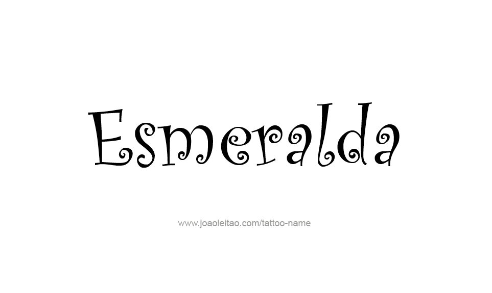 Tattoo Design Name Esmeralda   