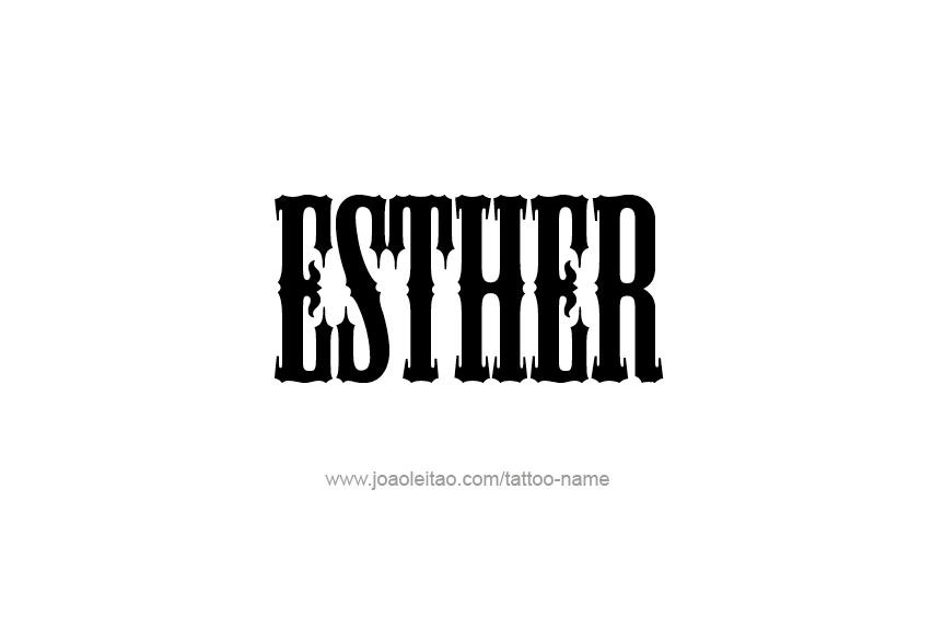 Tattoo Design Name Esther   