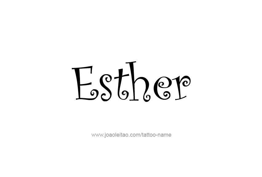 Tattoo Design Name Esther   