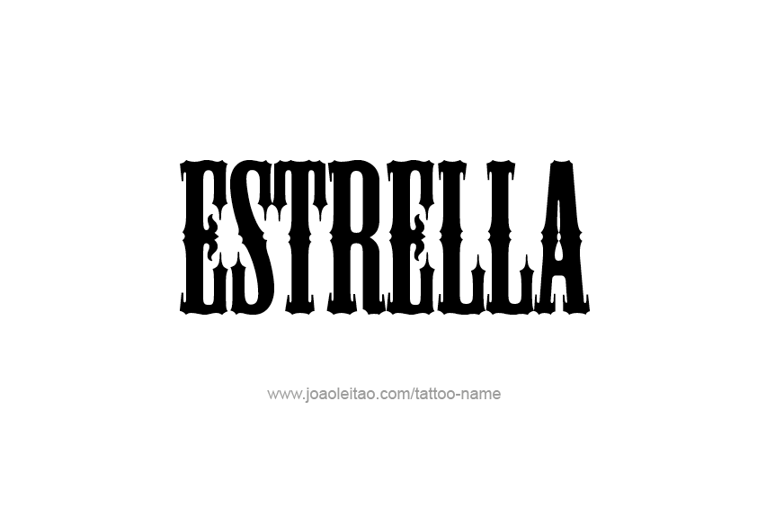 Tattoo Design Name Estrella   