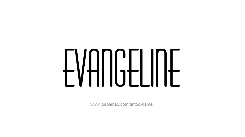 Tattoo Design Name Evangeline   