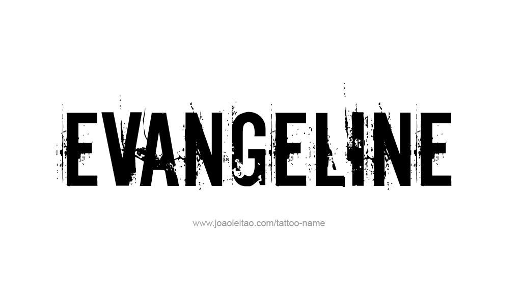 Tattoo Design Name Evangeline   