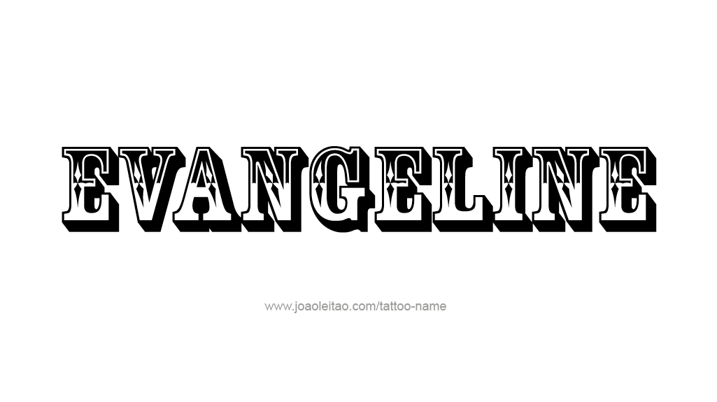 Tattoo Design Name Evangeline   