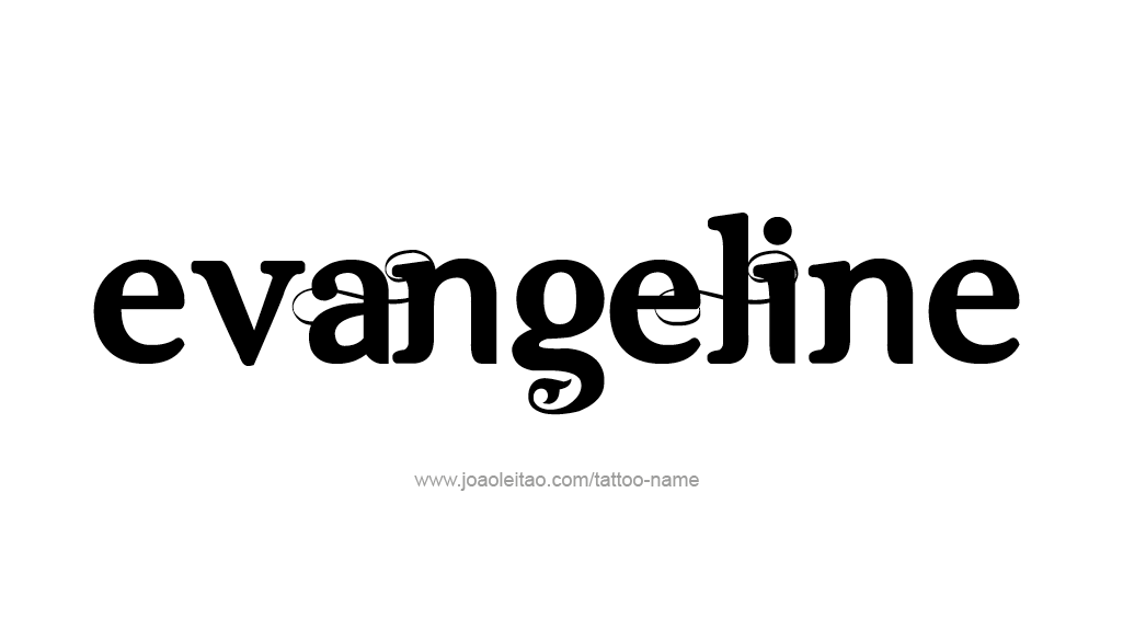 Tattoo Design Name Evangeline   