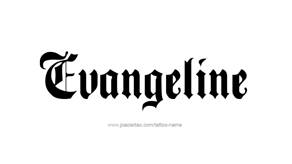 Tattoo Design Name Evangeline   