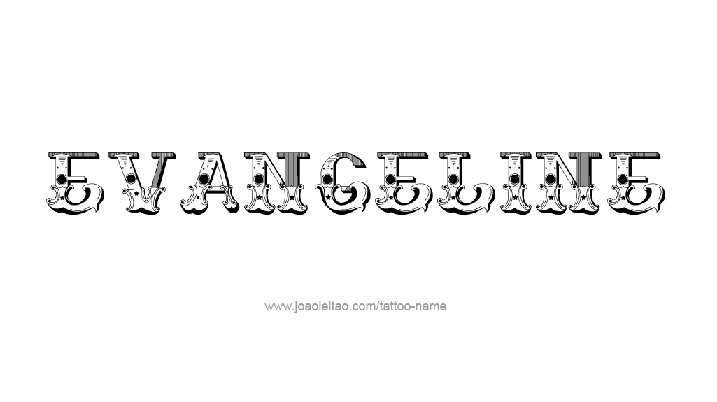 Tattoo Design Name Evangeline   